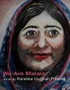 Katerina Fretwell, Katerina Vaughan Fretwell - We Are Malala