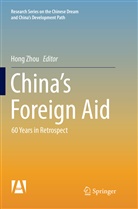 Xiong, Xiong, Hou Xiong, Hon ZHOU, Hong Zhou - China's Foreign Aid
