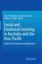 Rebecca J. Collie, Erica Frydenberg, Rebecca J Collie, Andre J Martin, Andrew J Martin, Andrew J. Martin - Social and Emotional Learning in Australia and the Asia-Pacific