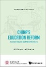 Wu Guanjun, Gao Ruiquan, Guanjun Wu Ruiquan Gao, Ruiquan Gao, Guanjun Wu, Wu Guanjun - China's Education Reform: Current Issues And New Horizons