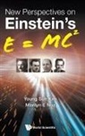Marilyn E. Noz, Young Suh Kim, Kim Young Suh, Marilyn E Noz, Marilyn E. Noz, Marilyn E Noz... - New Perspectives On Einstein's E = Mc2