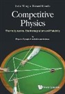 Bernard Ricardo, Bernard Ricardo Widjaja, Jinhui Wang, Jinhui Wang &amp; Bernard Ricardo, Bernard Ricardo, Jinhui Wang... - Competitive Physics: Thermodynamics, Electromagnetism And Relativity