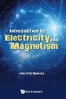 Walecka John Dirk, John Dirk Walecka, John Dirk Walecka, Walecka John Dirk - Introduction To Electricity And Magnetism