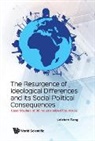 Zang Leizhen, Leizhen Zang, Leizhen Zang, Leizhen (Univ Of Chinese Academy Of Sciences Zang - Resurgence Of Ideological Differences And Its Social Political Consequences, The: Case Studies Of 36 Industrialized Countries