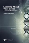 Errol C Friedberg, Friedberg Errol C., Errol C. Friedberg, Errol C Friedberg, Errol C. Friedberg - Learning About Your Genes: A Primer For Non-biologists