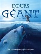 Jose Angutinngurniq, Eva Widermann - L'Ours Geant