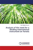 Alois Aldridge Mugadza - Analysis of the need for a binding international instrument on forests
