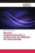 Edith Lorena Luna Zarate - Diseño, Implementación y evaluación de Objetos de Aprendizaje