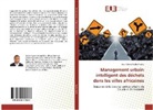 Jean Adrien Ngaha Ngaha - Management urbain intelligent des déchets dans les villes africaines