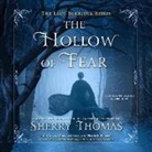 Sherry Thomas, Kate Reading - The Hollow of Fear (Hörbuch)