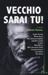 R. Messina - Vecchio sarai tu!