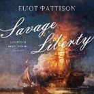 Eliot Pattison, Antony Ferguson - Savage Liberty: A Mystery of Revolutionary America (Audio book)