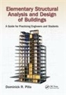 Dominick Pilla, Dominick (Dominick R. Pilla Associates Pilla, Dominick R. Pilla, Dominick R. (Dominick R. Pilla Associates Pilla - Elementary Structural Analysis and Design of Buildings