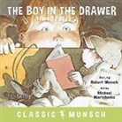 Robert Munsch, Michael Martchenko - The Boy in the Drawer