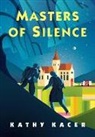 Kathy Kacer - Masters of Silence