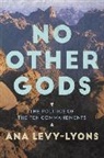 Ana Levy-Lyons - No Other Gods