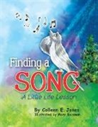 Colleen E. Jones, Mary Bausman - Finding a Song