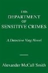 Alexander McCall Smith, Alexander McCall Smith - The Department of Sensitive Crimes