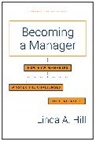 Linda A Hill, Linda A. Hill - Becoming a Manager