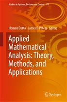 Heme Dutta, Hemen Dutta, F Peters, F Peters, James F. Peters - Applied Mathematical Analysis: Theory, Methods, and Applications