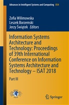 Lesze Borzemski, Leszek Borzemski, Jerzy Swiatek, Jerzy Świątek, Zofia Wilimowska - Information Systems Architecture and Technology: Proceedings of 39th International Conference on Information Systems Architecture and Technology - ISAT 2018