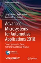 Jörg Dubbert, Gereon Meyer, Beat Müller, Beate Müller - Advanced Microsystems for Automotive Applications 2018