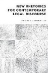 Angela Condello, CONDELLO ANGELA, Angela Condello - New Rhetorics for Contemporary Legal Discourse