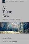 Brian Tabb, Brian (Author) Tabb, Brian J. Tabb, TABB BRIAN J - All Things New