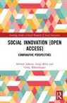 Helmut Anheier, Helmut (Hertie School of Governance Anheier, Helmut (Hertie School of Governance Germa Anheier, Helmut Krlev Anheier, Gorgi Krlev, Gorgi (the Centre for Social Investment at the University of Heidelberg) Krlev... - Social Innovation