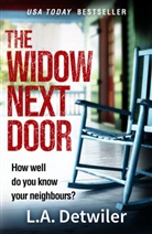 L a Detwiler, L. A. Detwiler, L.A. Detwiler - The Widow Next Door