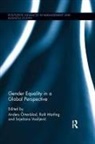 Raili Ortenblad Marling, Anders (Nord University Ortenblad, Anders Marling Ortenblad, Raili Marling, Raili (University of Tartu Marling, Marling Raili... - Gender Equality in a Global Perspective