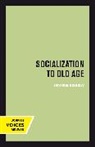 Irving Rosow, Rosow Irving - Socialization to Old Age