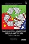 Xinghua Li, Xinghua (Babson College Li, Li Xinghua - Environmental Advertising in China and the Usa