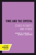 Robert M. Durling, Robert M. Martinez Durling, Durling Robert M., Ronald L. Martinez, Martinez Ronald L. - Time and the Crystal Studies in Dante''s Rime Petrose