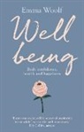 Emma Woolf, Woolf Emma - Wellbeing: Body confidence, health and happiness