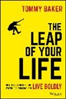 Tommy Baker - Leap of Your Life