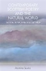 Monika Szuba, SZUBA MONIKA - Contemporary Scottish Poetry and the Natural World