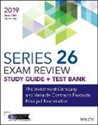 Wiley - Wiley Series 26 Securities Licensing Exam Review 2019 + Test Bank