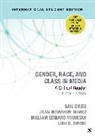 Gail Dines, Gail Humez Dines, Gail Mcmahon Humez Dines, Lori Bindig, Bindig Lori, Gail Dines... - Gender, Race, and Class in Media