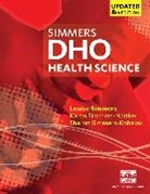 Louise Simmers, Louise M Simmers, Louise M. Simmers, Simmers Louise, Sharon Simmers-Kobelak, Simmers-Kobelak Sharon... - DHO Health Science Updated, Soft Cover