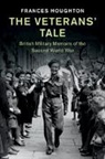 Frances Houghton, Frances (University of Manchester) Houghton, HOUGHTON FRANCES - Veterans'' Tale