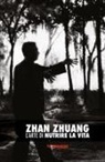 Yong Nian Yu, Sarah Lasaracina - Zhan Zhuang