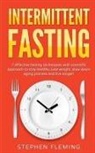 Stephen Fleming - Intermittent Fasting