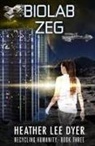 Heather Lee Dyer - Biolab Zeg