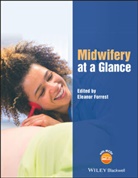 E Forrest, Eleanor Forrest, Eleanor (Glasgow Caledonian University) Forrest, Eleano Forrest, Eleanor Forrest - Midwifery At a Glance