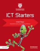 Doug Dickinson, Victoria Ellis, Victoria Lawrey Ellis, Ellis Victoria, Sarah Lawrey, Lawrey Sarah - Cambridge Ict Starters Initial Steps