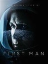 James R. Hansen, Josh Singer, Josh Hansen Singer - First Man - The Annotated Screenplay