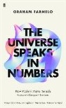 Graham Farmelo, Farmelo Graham - The Universe Speaks in Numbers