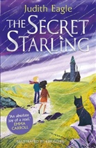 Judith Eagle, Kim Geyer, Geyer Kim - The Secret Starling