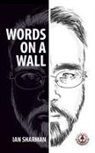 Ian Sharman - Words On A Wall
